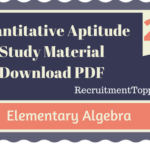 Quantitative Aptitude Elementary Algebra Study Material