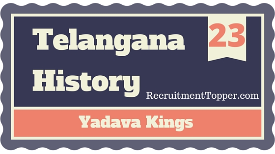 telangana-history-yadava-kings