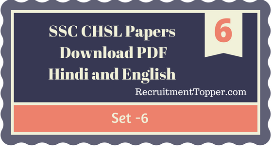 ssc-chsl-model-previous-papers-download-pdf-hindi-english-set-6