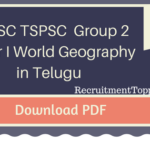 APPSC TSPSC  Group 2 Paper I World Geography in Telugu Download PDF