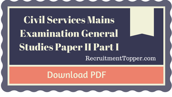 civil-services-mains-examination-general-studies-paper-ii-part-i-download-pdf