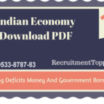 Indian Economy | Bridging Deficits Money And Government Borrowings Download PDF