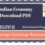 Indian Economy | Foreign Exchange Reserves Download PDF
