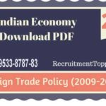 Indian Economy | Foreign Trade Policy (2009-2014) Download PDF