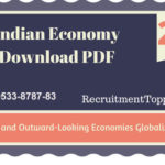 Indian Economy | Inward and Outward-Looking Economies Globalization Download PDF