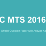 SSC MTS 2016 Question Paper with Answer Keys PDF Download