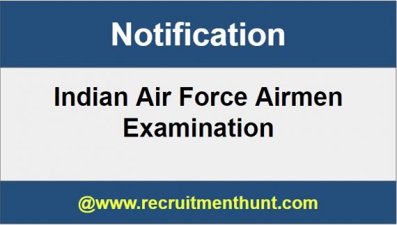 Indian Air Force Airmen Recruitment Selection Group X and Y
